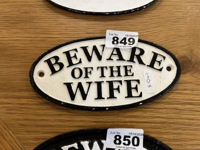''BEWARE OF THE WIFE'' SIGN