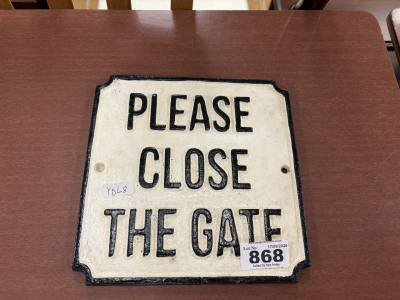 CLOSE THE GATE SIGN