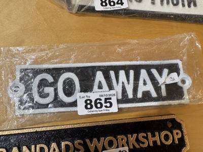 GO AWAY SIGN
